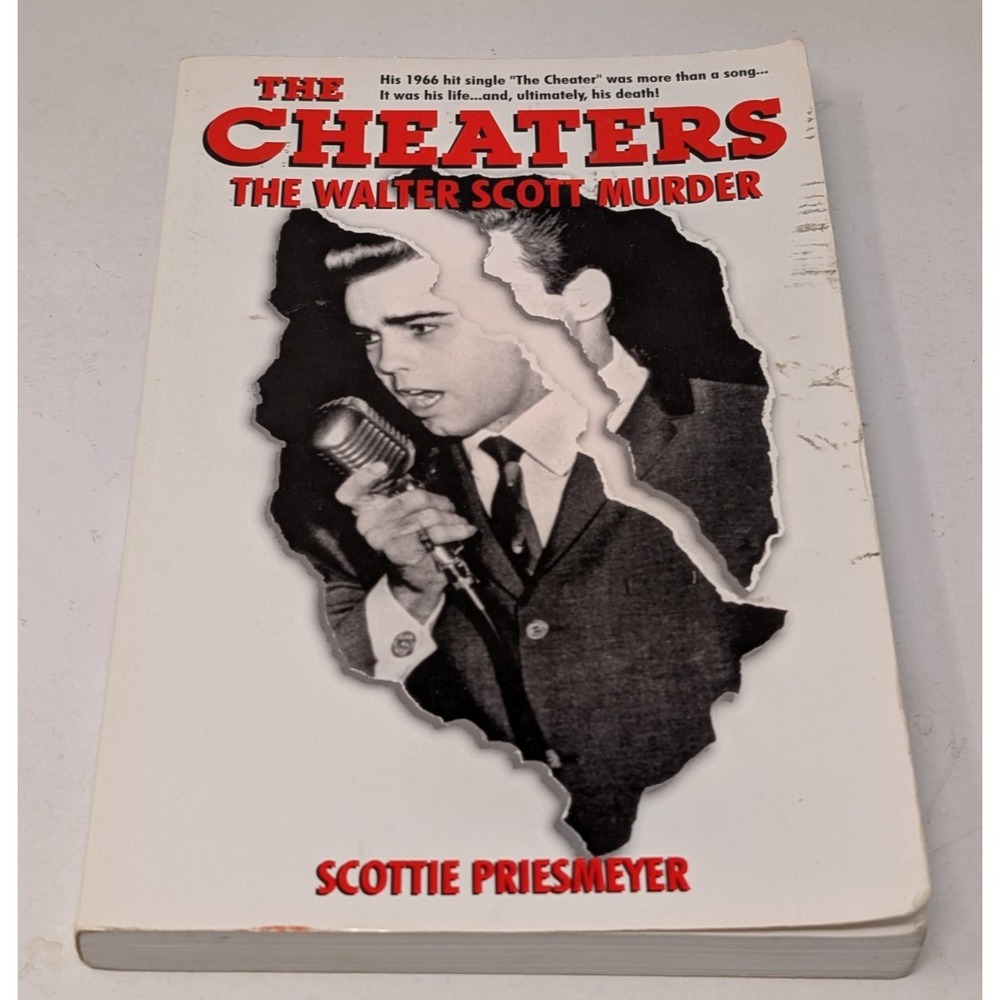 The Cheaters The Walter Scott Murder by Scottie‎ Priesmeyer Book 1997
